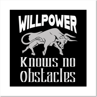 Willpower Motivation Bull Posters and Art